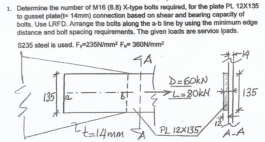 Solved 1. Determine the number of M16 (8.8) X-type bolts | Chegg.com