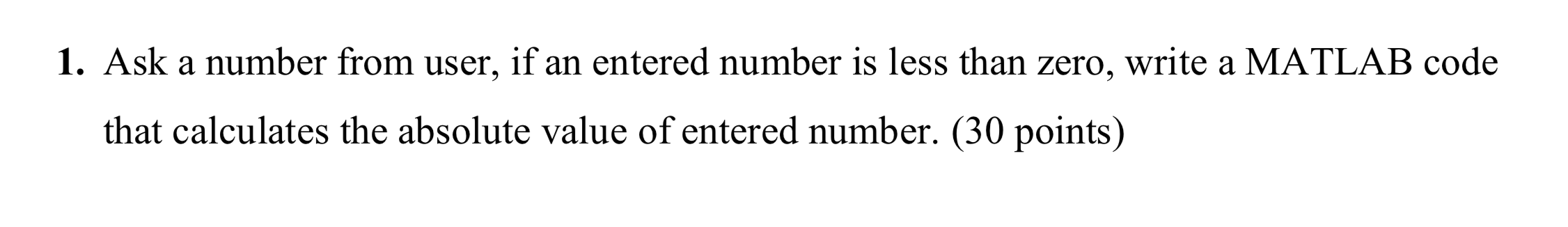 Solved 1. Ask a number from user, if an entered number is | Chegg.com