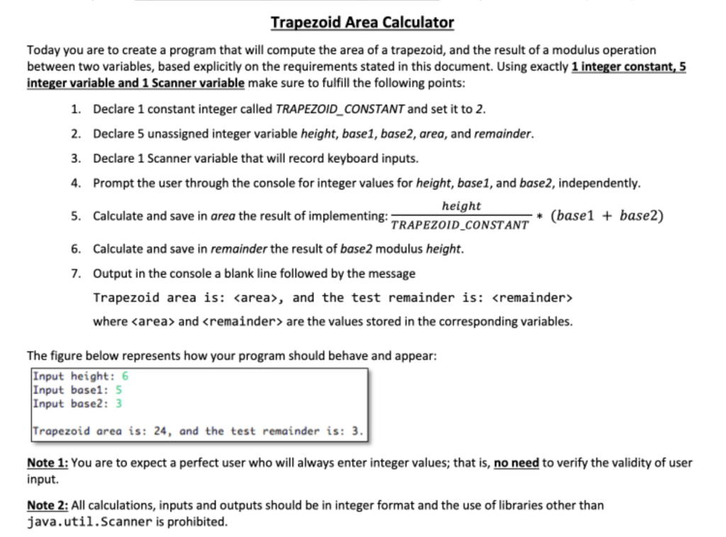 Solved Trapezoid Area Calculator Today You Are To Create Chegg Com