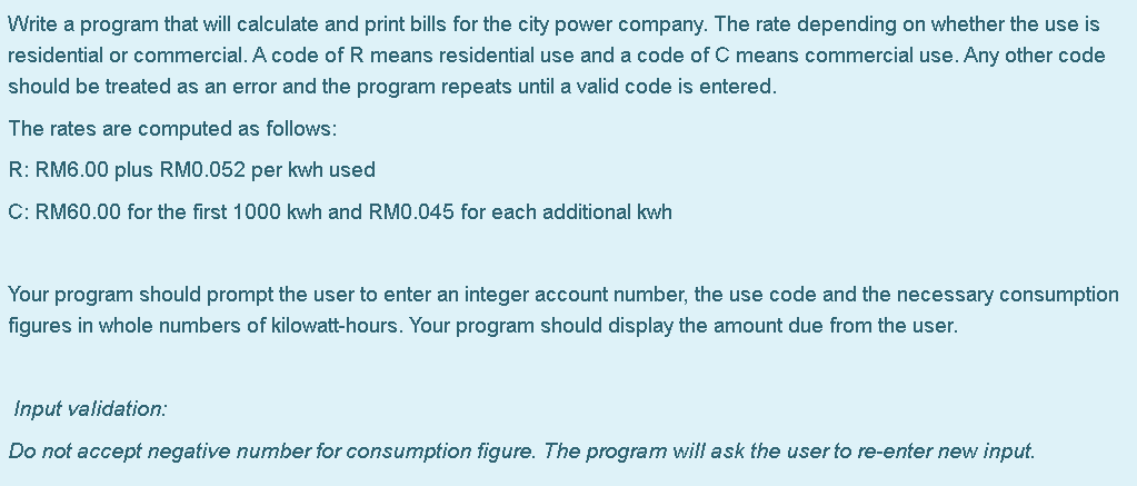 Solved Write a program that will calculate and print bills | Chegg.com