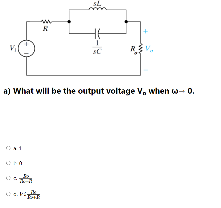 Solved Sl R He V 1 6 19 Rzv A What Will Be The Outp Chegg Com