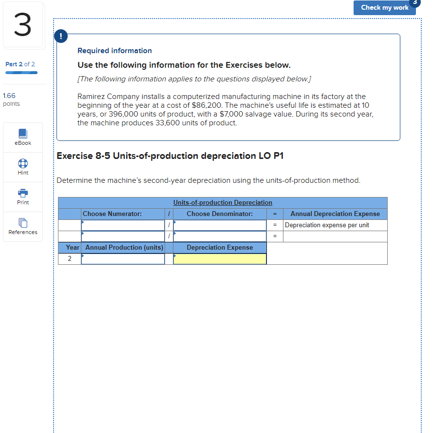 Solved Check my work Part 2 of 2 Required information Use | Chegg.com