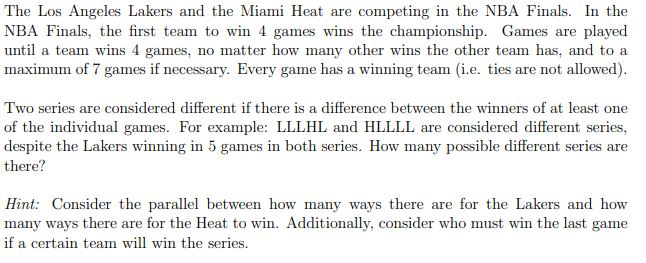 Solved The Los Angeles Lakers and the Miami Heat are | Chegg.com