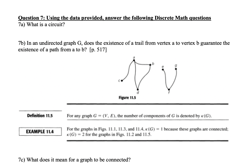 Solved Question 7: Using the data provided, answer the | Chegg.com