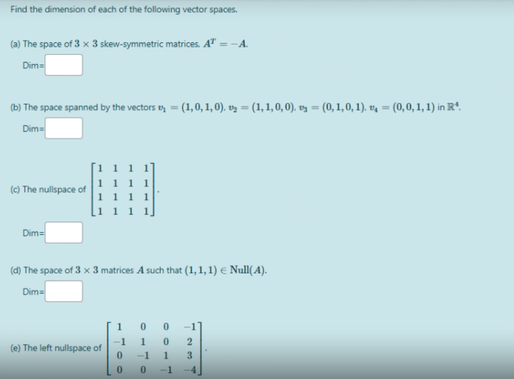 Solved Find the dimension of each of the following vector | Chegg.com