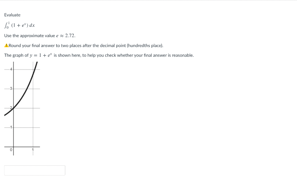 Solved Evaluate ∫01(1+ex)dx Use the approximate value | Chegg.com