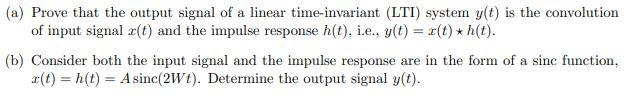 Solved (a) Prove that the output signal of a linear | Chegg.com