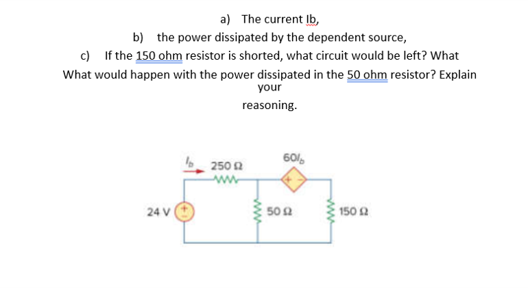 Solved A) The Current Lb, B) The Power Dissipated By The | Chegg.com