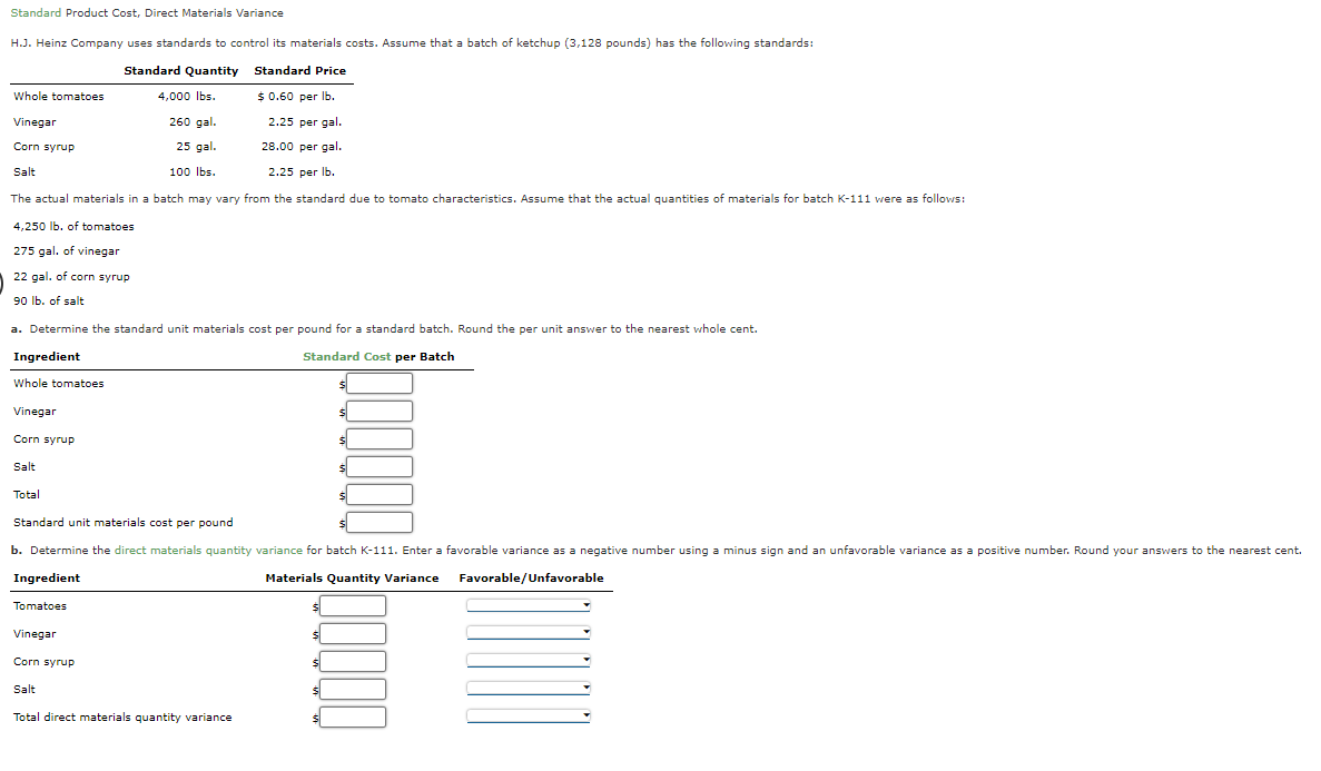 Solved Standard Product Cost, Direct Materials Variance H.J.