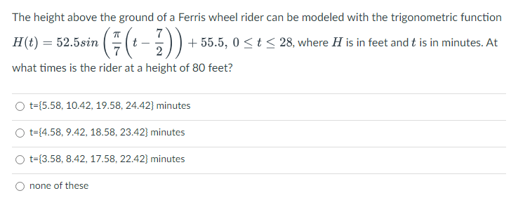 Solved The height above the ground of a Ferris wheel rider | Chegg.com