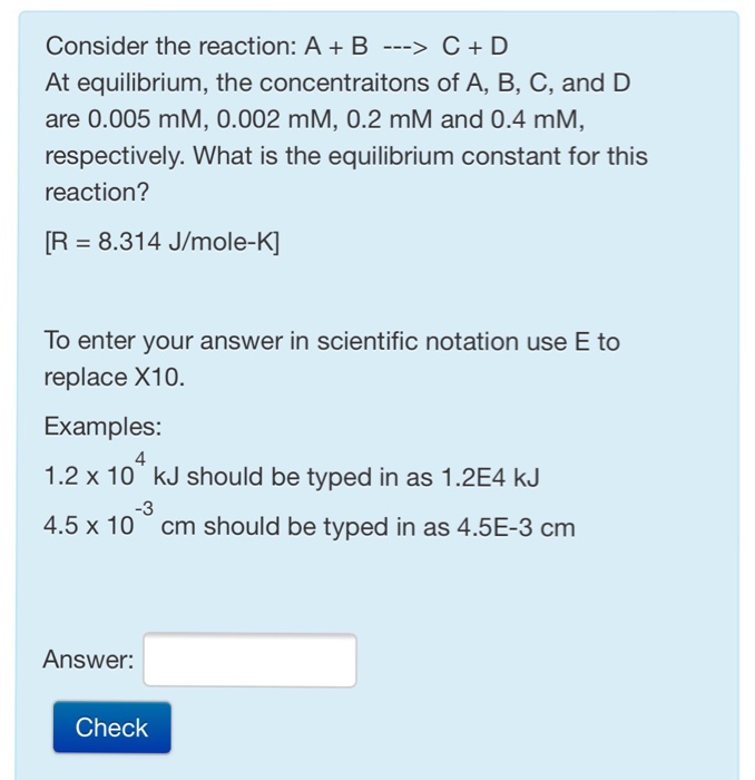 Solved Consider the reaction: A + B C+ D At equilibrium, the | Chegg.com