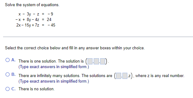 Solved Solve the system of equations. - x - 3y - 2 = -9 -X + | Chegg.com