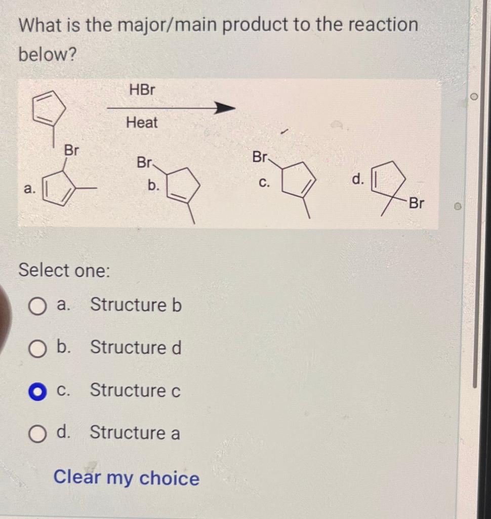 Solved What Is The Major/main Product To The Reaction Below? | Chegg.com