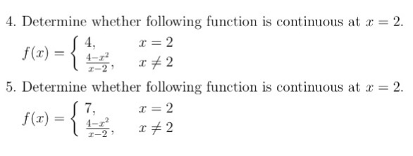 Solved Determine whether following function is continuous at | Chegg.com