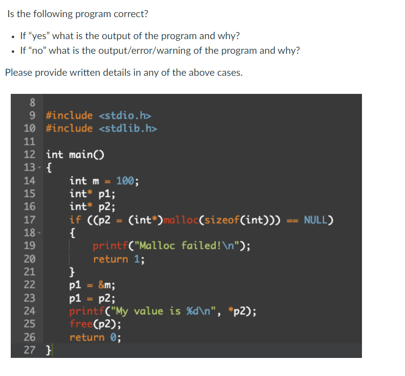 Solved Is the following program correct? • If "yes" what is | Chegg.com