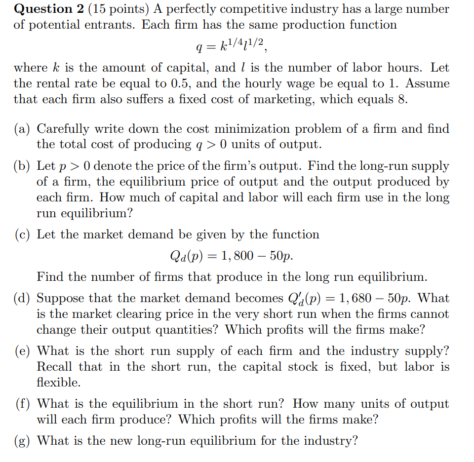 Solved Question 2 (15 points) A perfectly competitive | Chegg.com