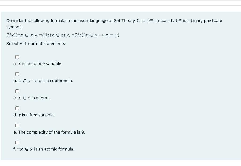 Solved Consider the following formula in the usual language