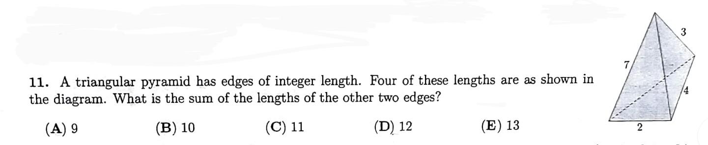 Solved 11. A triangular pyramid has edges of integer length. | Chegg.com