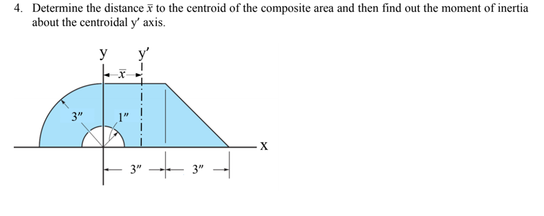 Solved 4. Determine the distance # to the centroid of the | Chegg.com
