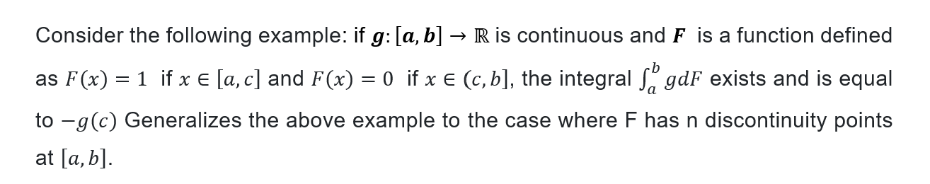 Solved Consider the following example: if g:[a,b]→R is | Chegg.com