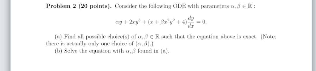 Solved Problem 2 (20 points). Consider the following ODE | Chegg.com