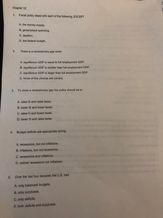 Solved · Chapter 12 1 Fiscal policy deals with each of the | Chegg.com