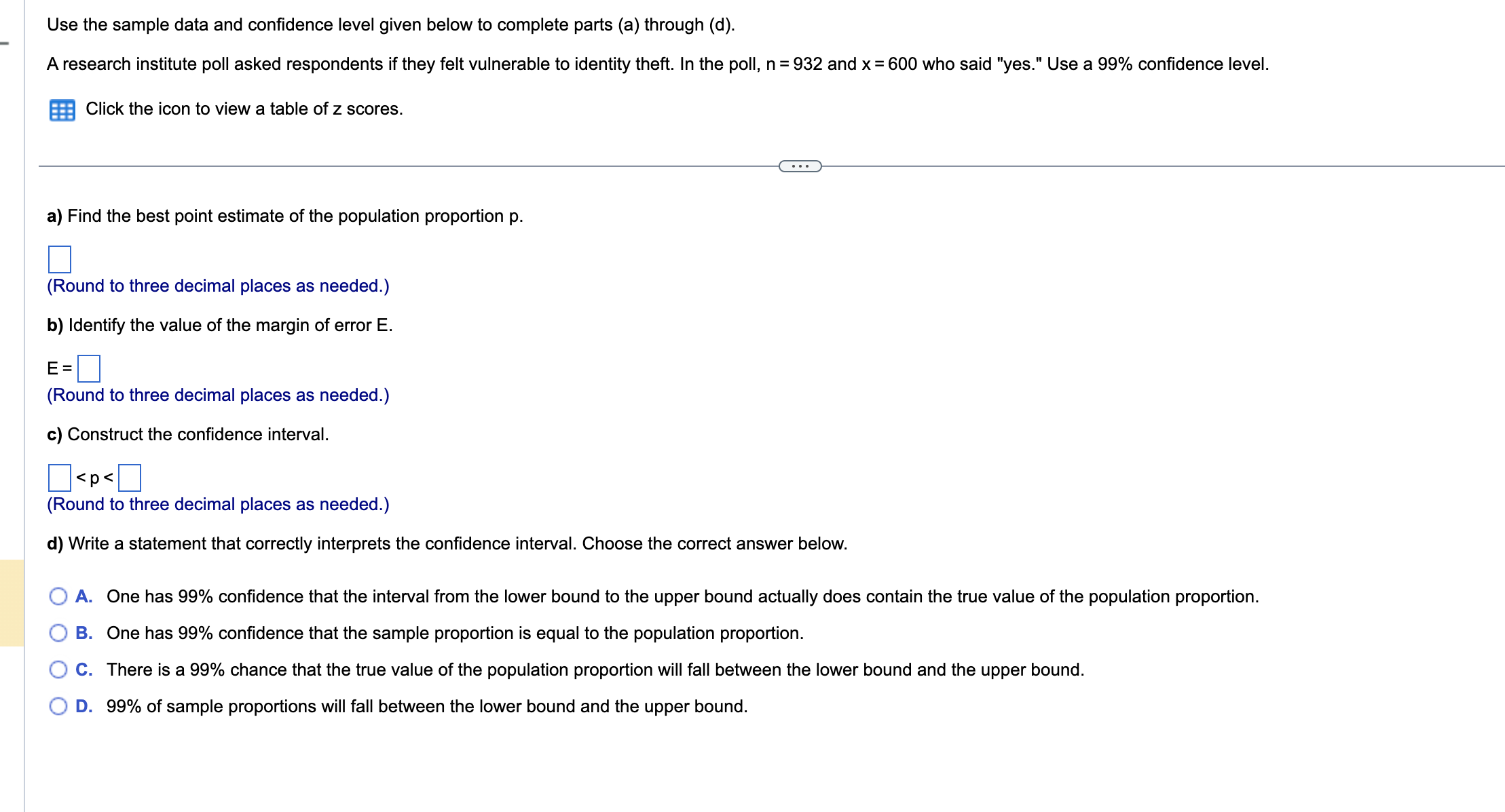 Solved Use the sample data and confidence level given below | Chegg.com