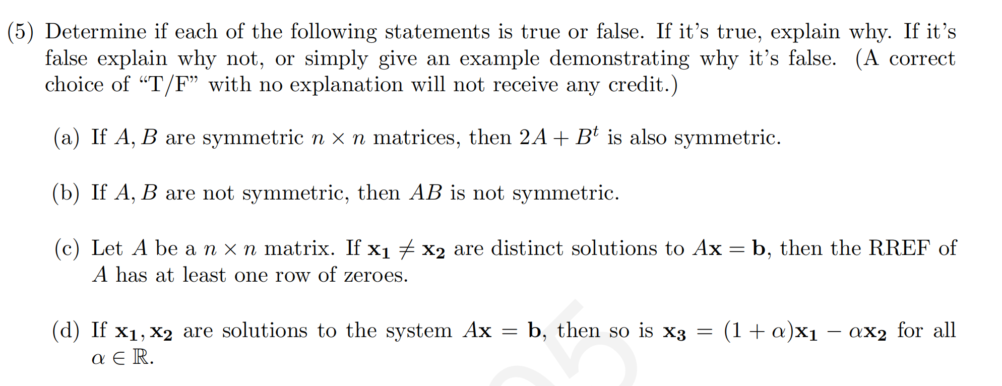 Solved 5) Determine If Each Of The Following Statements Is | Chegg.com