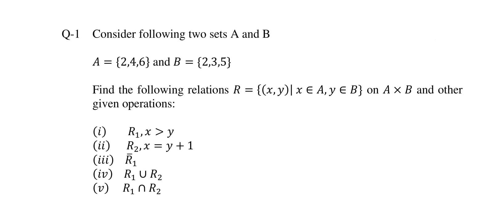 Solved −1 Consider Following Two Sets A And B A={2,4,6} And | Chegg.com