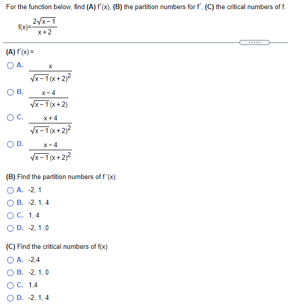 Solved For the function below, find (A) f'(x), (B) the