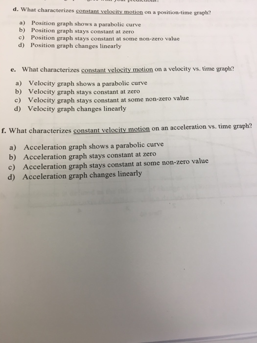 Solved What characterizes constant velocity motion on a