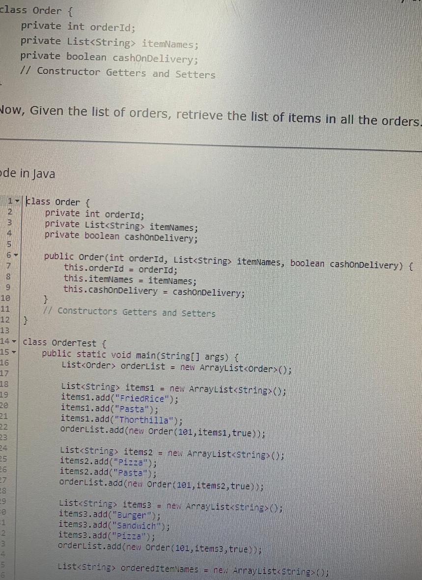 Solved class Order { private int orderId; private List | Chegg.com