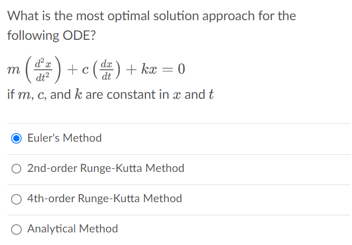 Solved What is the most optimal solution approach for the | Chegg.com