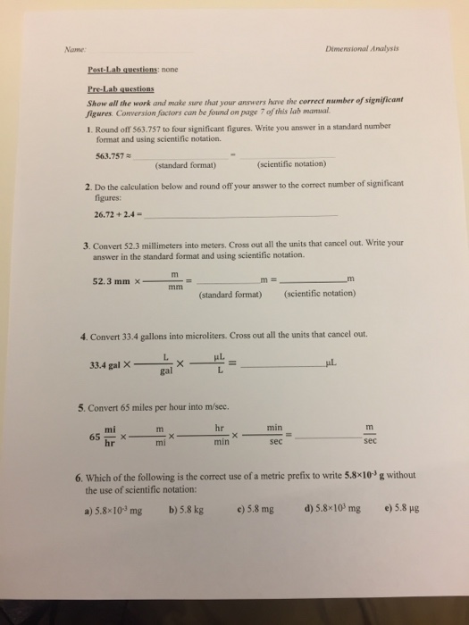 Solved Name Dimensional Analysis Show all the work and make | Chegg.com