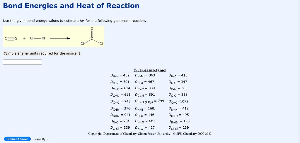 Solved Bond Energies And Heat Of Reaction Use The Given Bond | Chegg.com