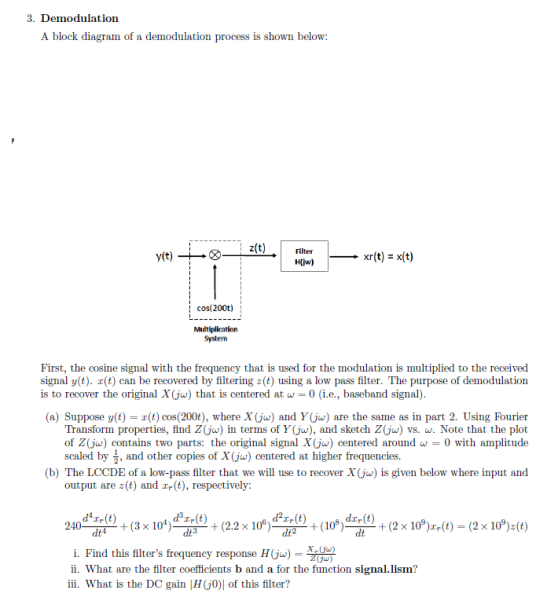 Solved 3. Demodulation A block diagram of a demodulation | Chegg.com