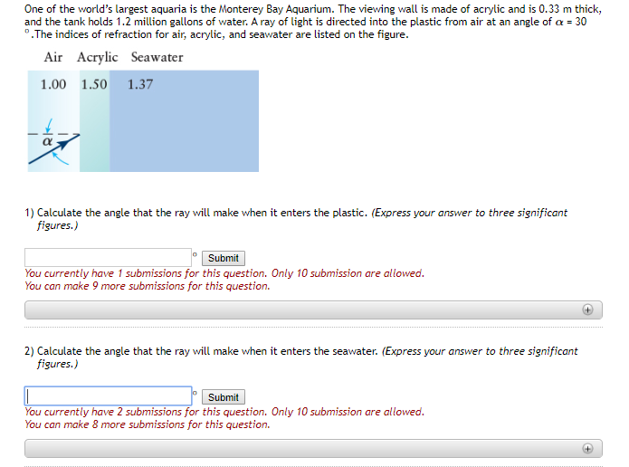Solved One Of The World S Largest Aquaria Is The Monterey Chegg Com