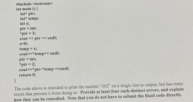 Solved #include int main () { int* ptr: inttemp; int x; ptr | Chegg.com