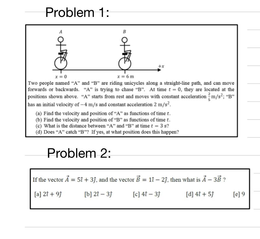 Solved Problem 1: Two People Named "A" And "B" Are Riding | Chegg.com