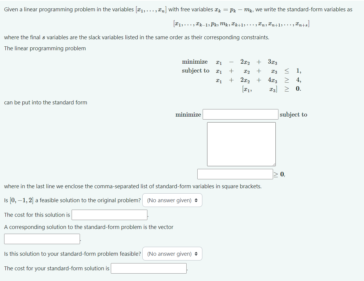 Solved Given a linear programming problem in the variables | Chegg.com