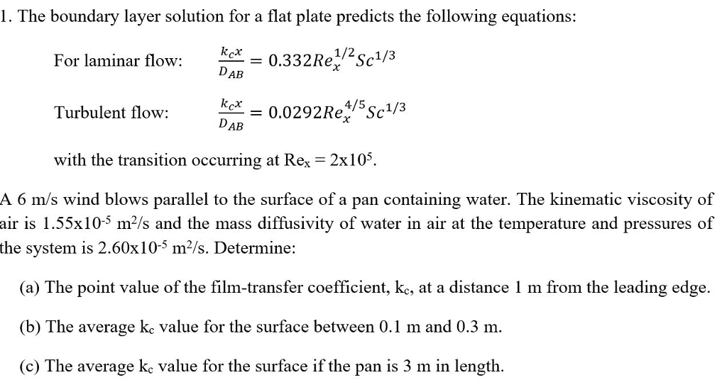 Solved 1. The boundary layer solution for a flat plate | Chegg.com