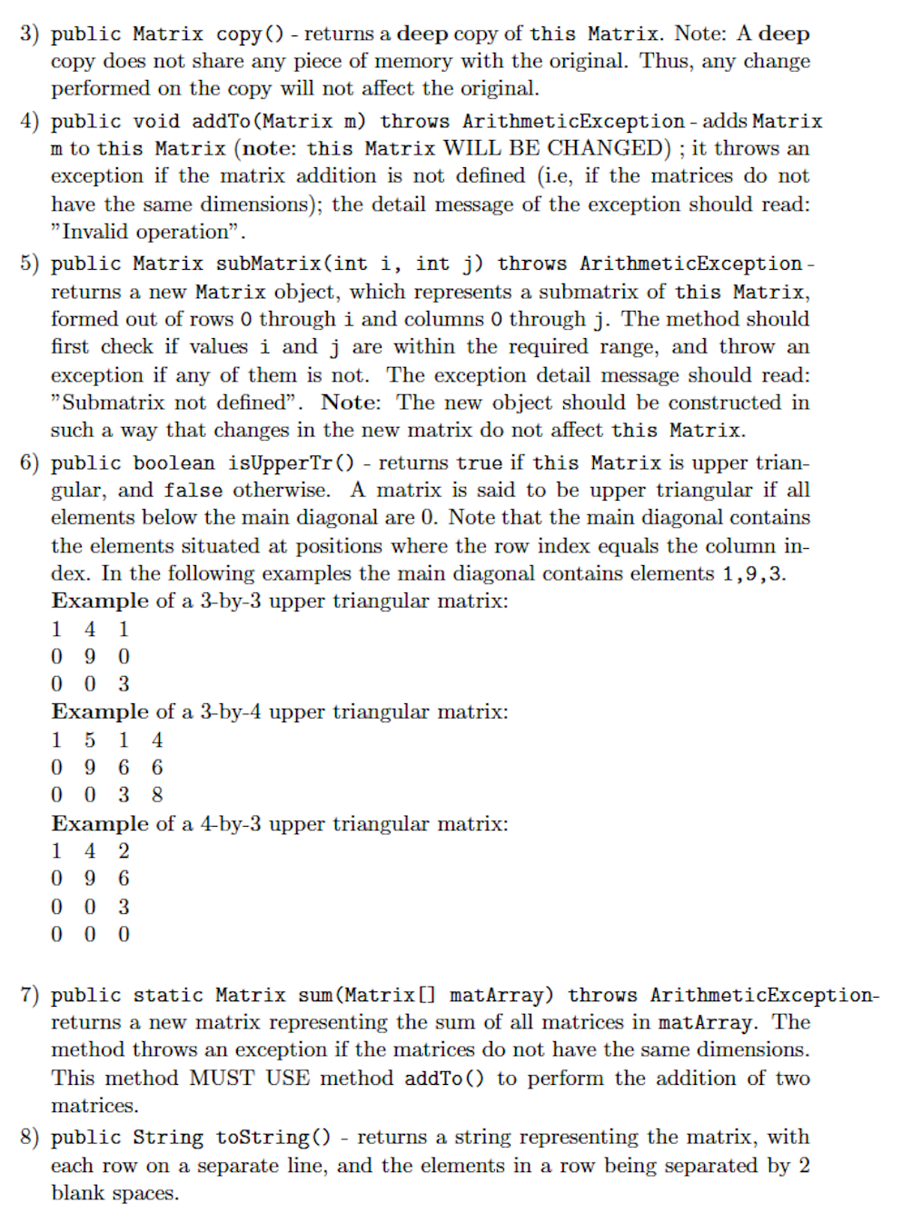 DESCRIPTION: Write two Java classes: Matrix, which | Chegg.com