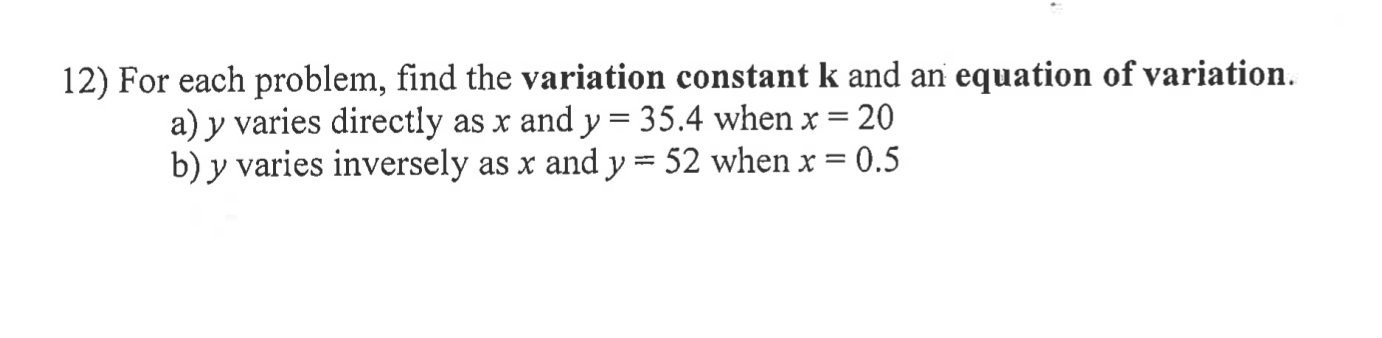 Solved 12) For each problem, find the variation constant k | Chegg.com