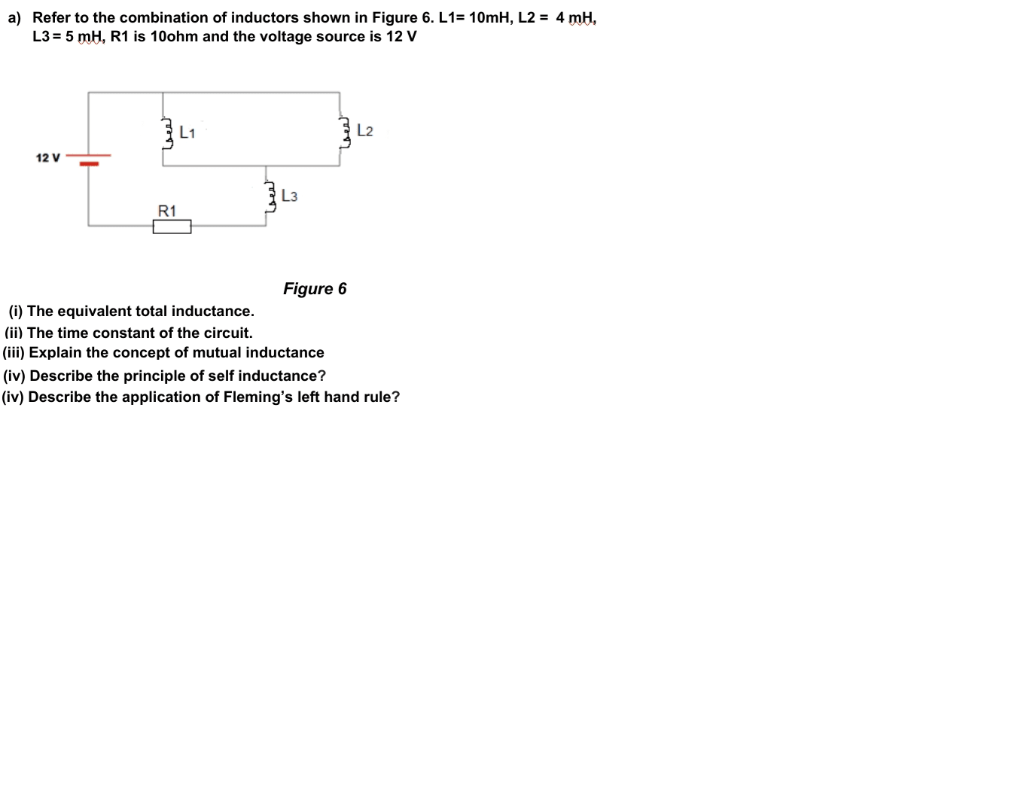Solved a) Refer to the combination of inductors shown in | Chegg.com