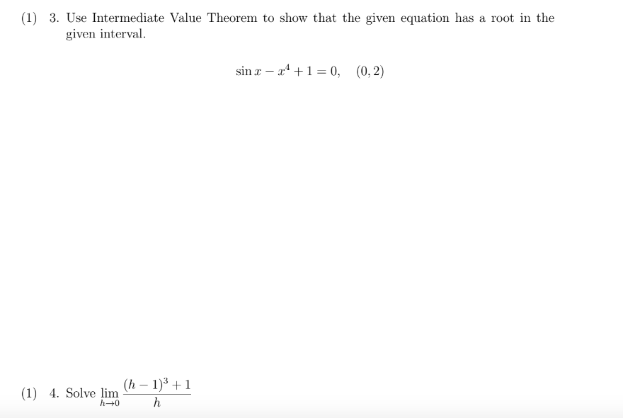 Solved 1 3 Use Intermediate Value Theorem To Show That