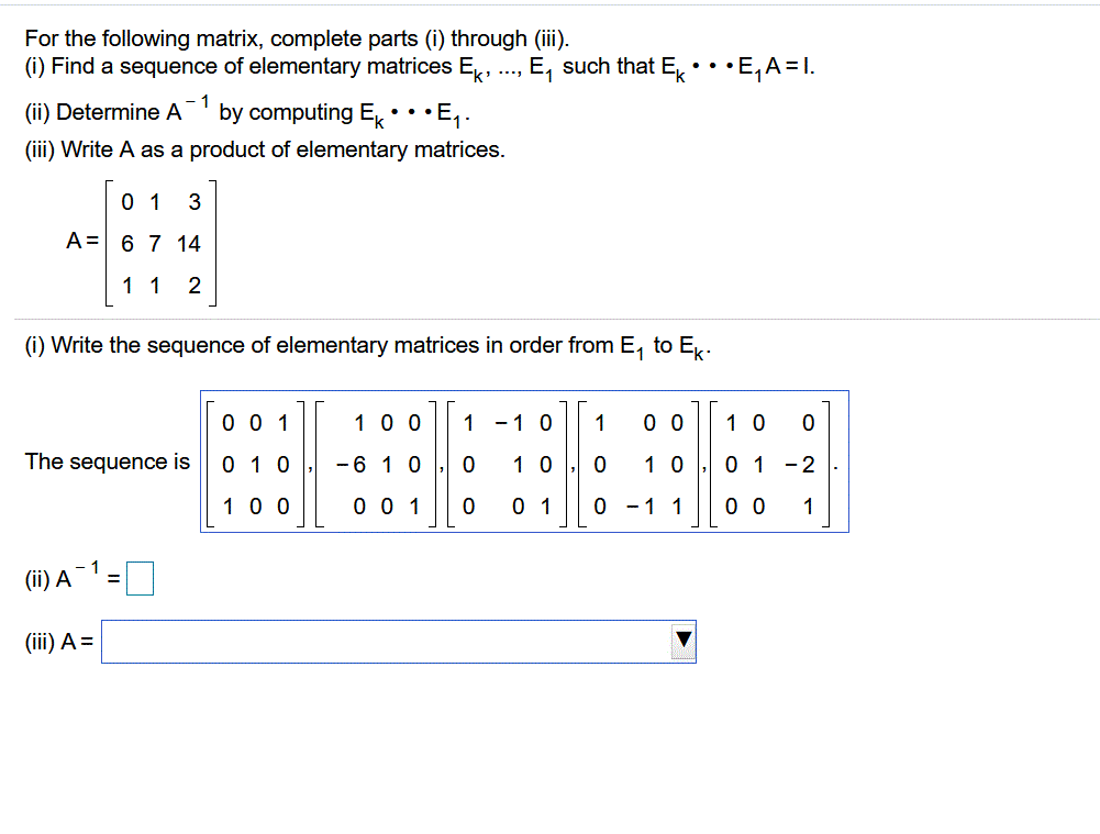 Solved For the following matrix, complete parts (i) through | Chegg.com