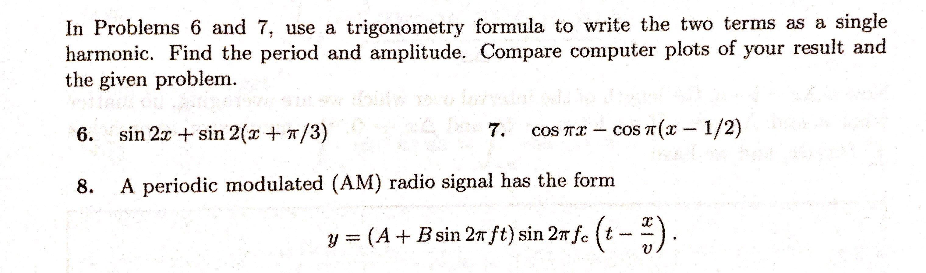 Solved In Problems 6 and 7, use a trigonometry formula to | Chegg.com