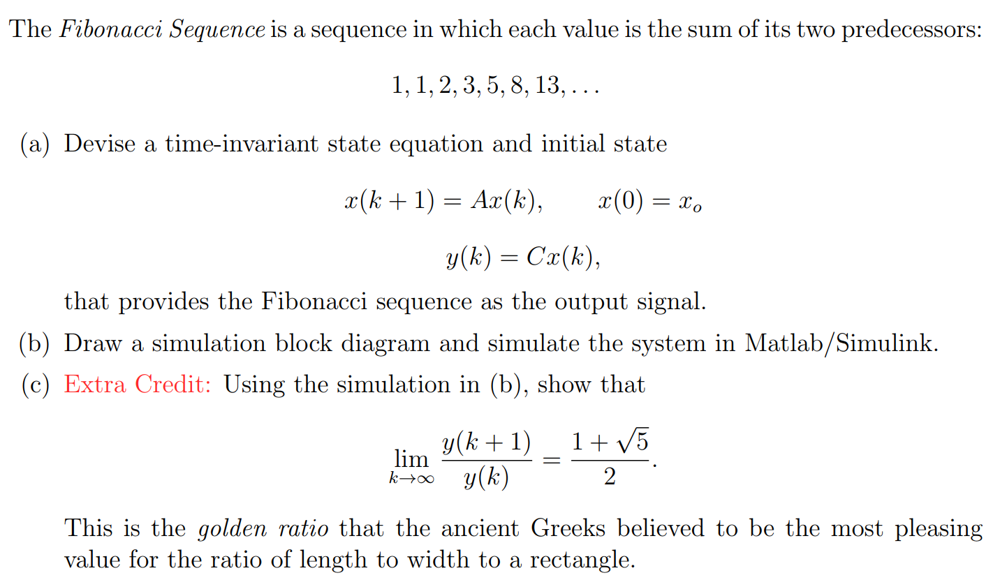 The Fibonacci Sequence is a sequence in which each | Chegg.com