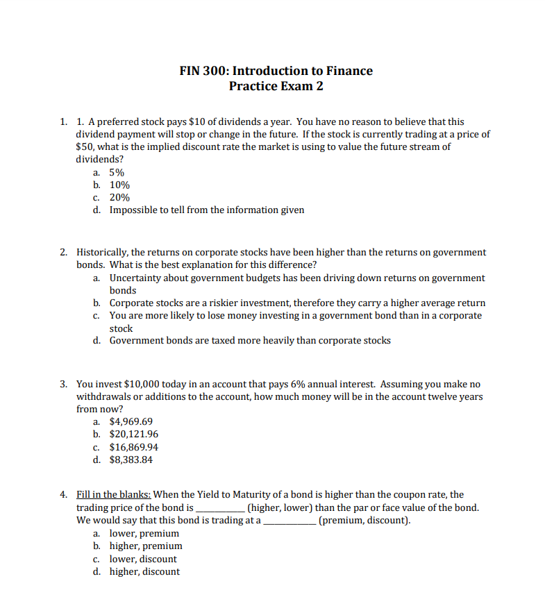 FIN 300: Introduction To Finance Practice Exam 2 1. | Chegg.com