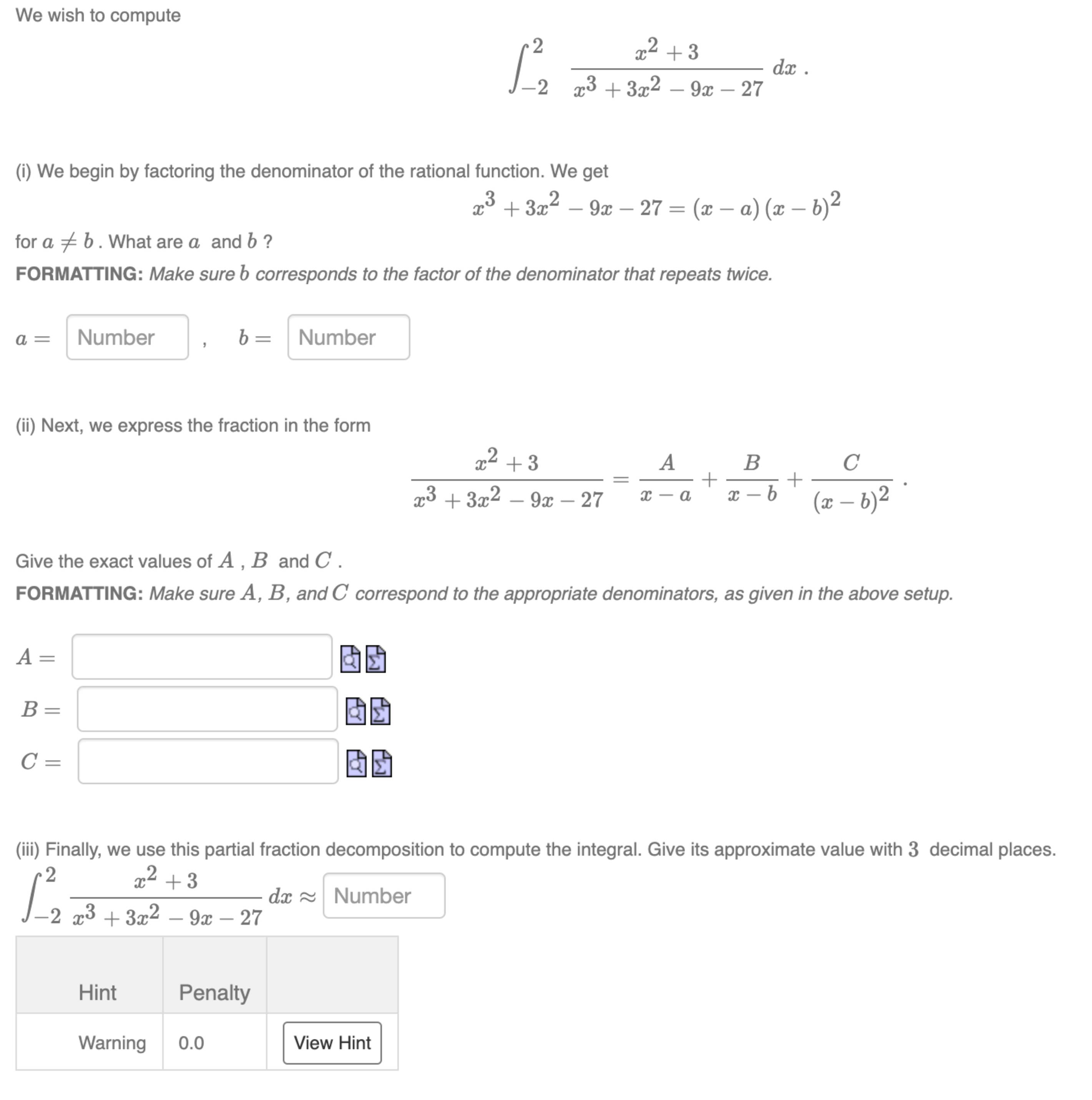 Solved We wish to compute∫-22x2+3x3+3x2-9x-27dx(i) ﻿We begin | Chegg.com